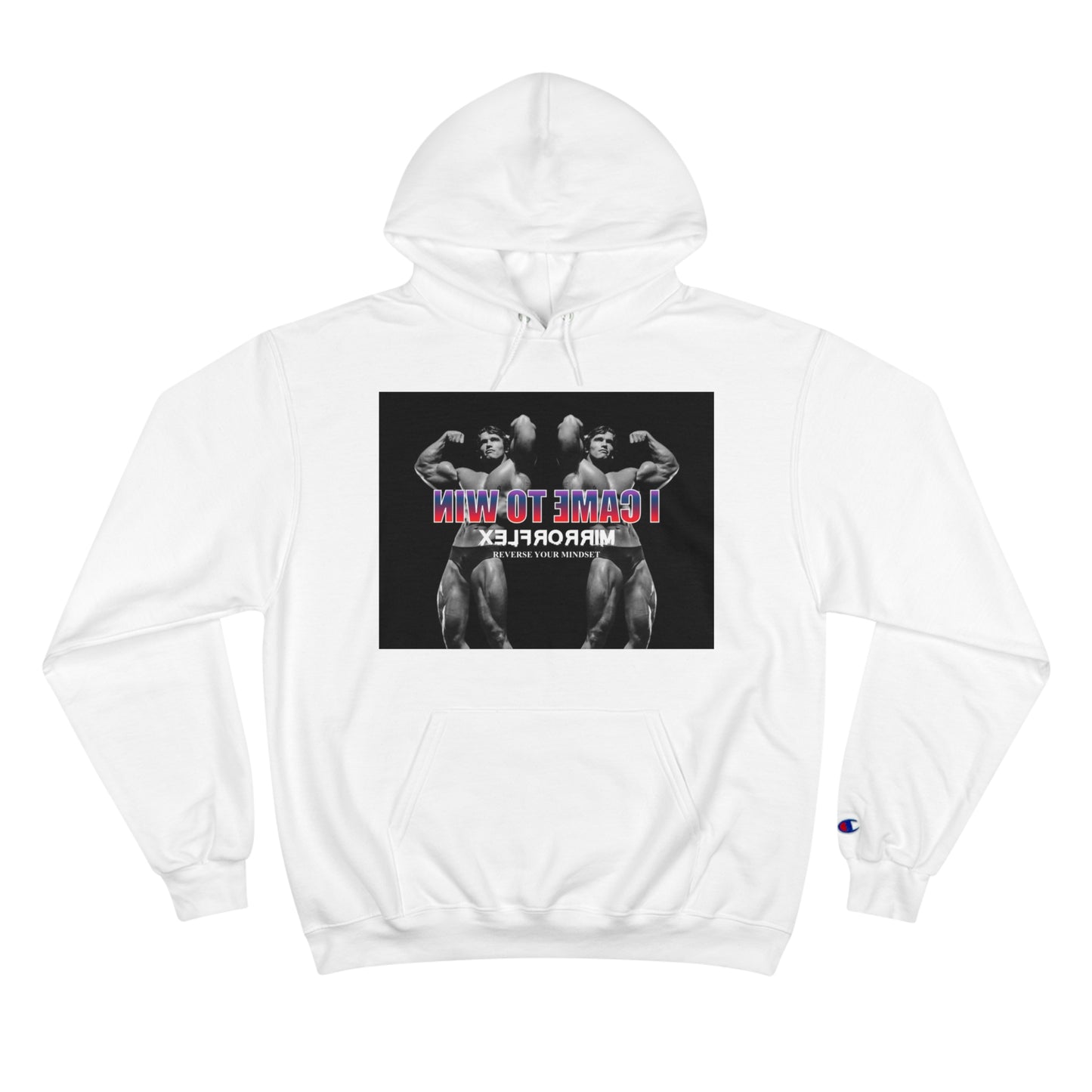 I Came to Win Champion Hoodie - Motivational Workout Wear