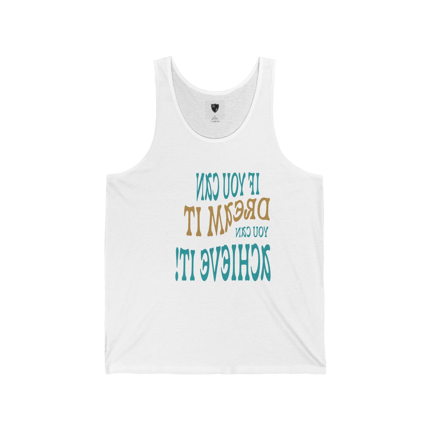 Motivational Unisex Jersey Tank - If You Can Dream It, You Can Achieve It
