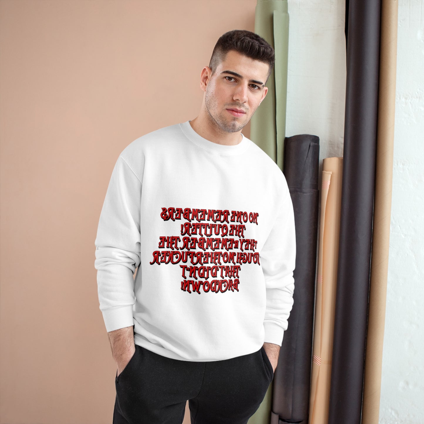 Champion Sweatshirt - 'No One Remembers the Outsider' Statement Crewneck - Stylish, Comfortable, Perfect for Friends and Family Gatherings