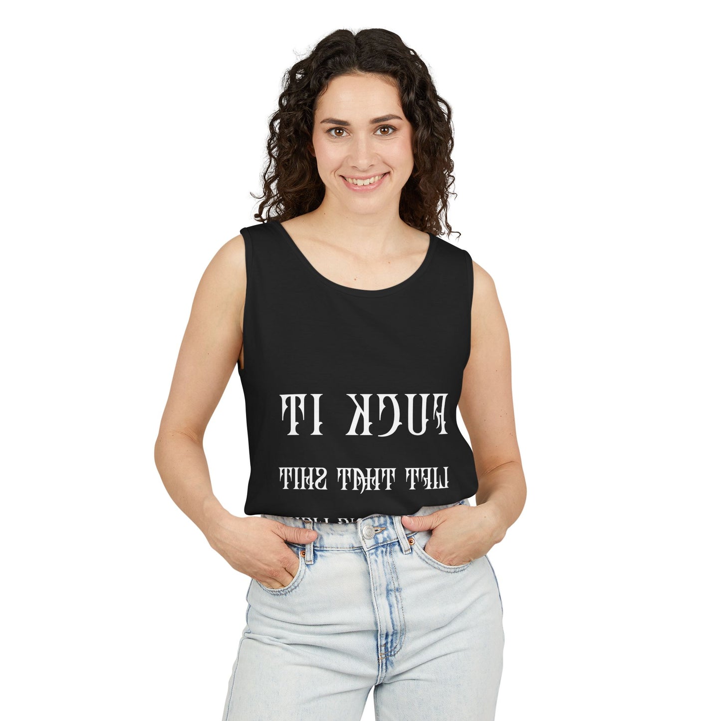 Unisex Garment-Dyed Tank Top - 'F*ck It, Lift That Sh*t' Motivational Workout Tee