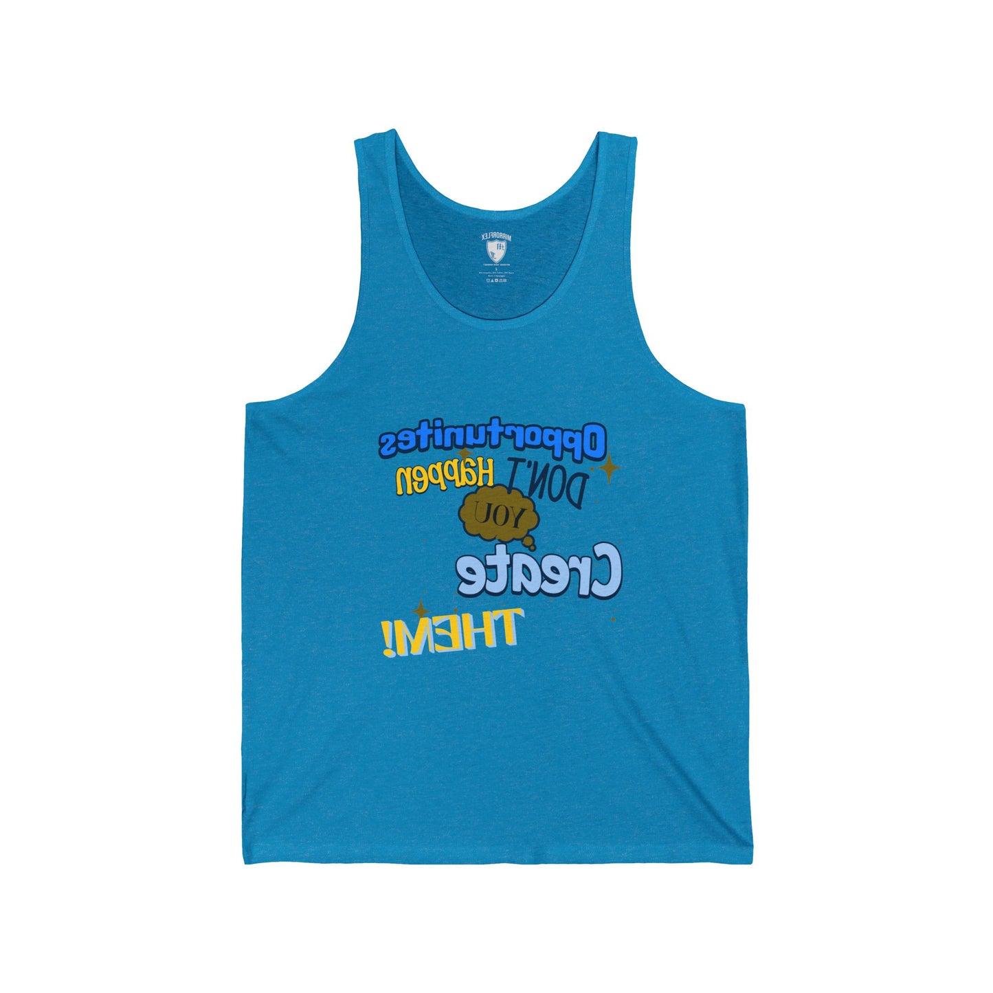 Motivational Unisex Jersey Tank - "Opportunities Don't Happen, Create Them!" & "Mirrorflex: Me Versus Me"