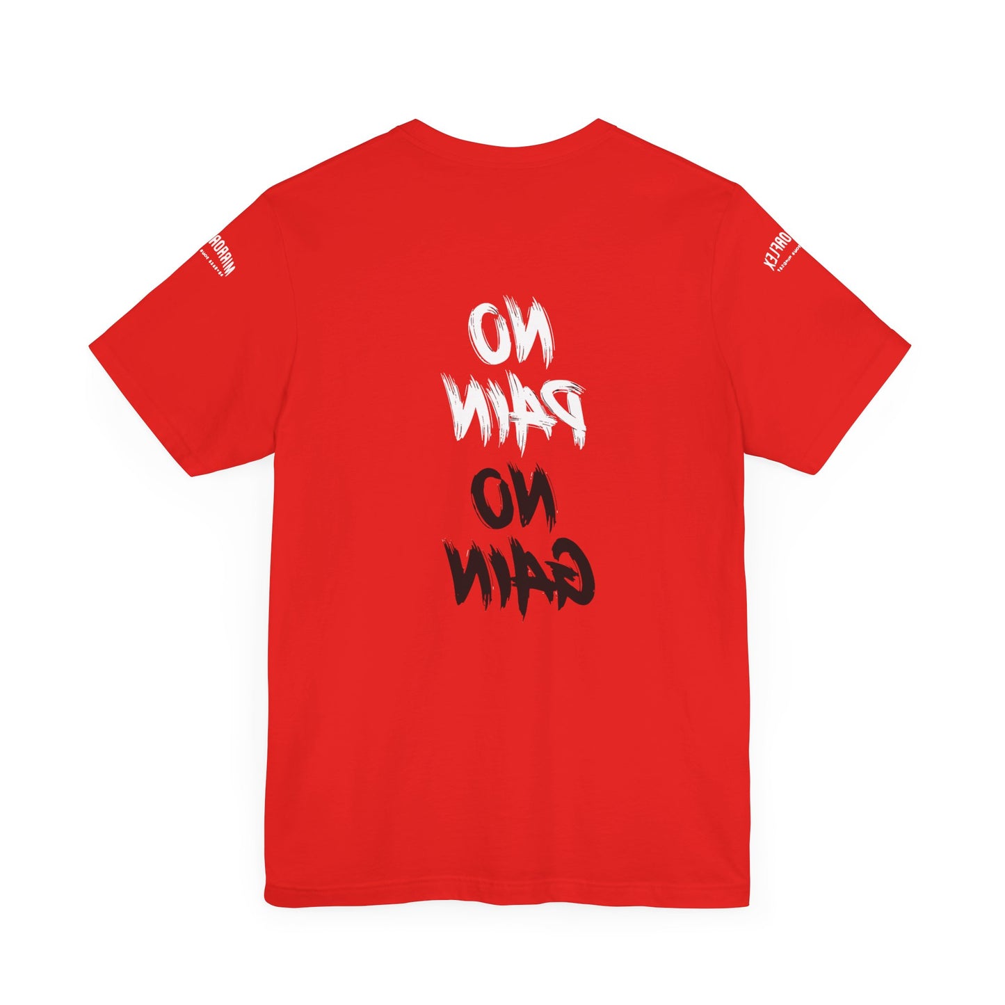 Graphic Motivational Unisex Tee - "No Pain No Gain"