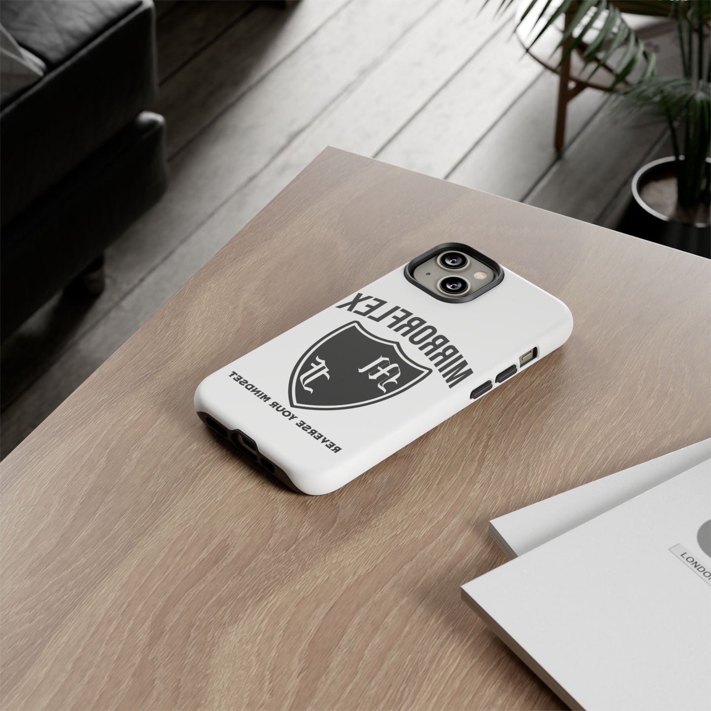 Inspirational Tough Phone Case - "Reverses Your Mindset"