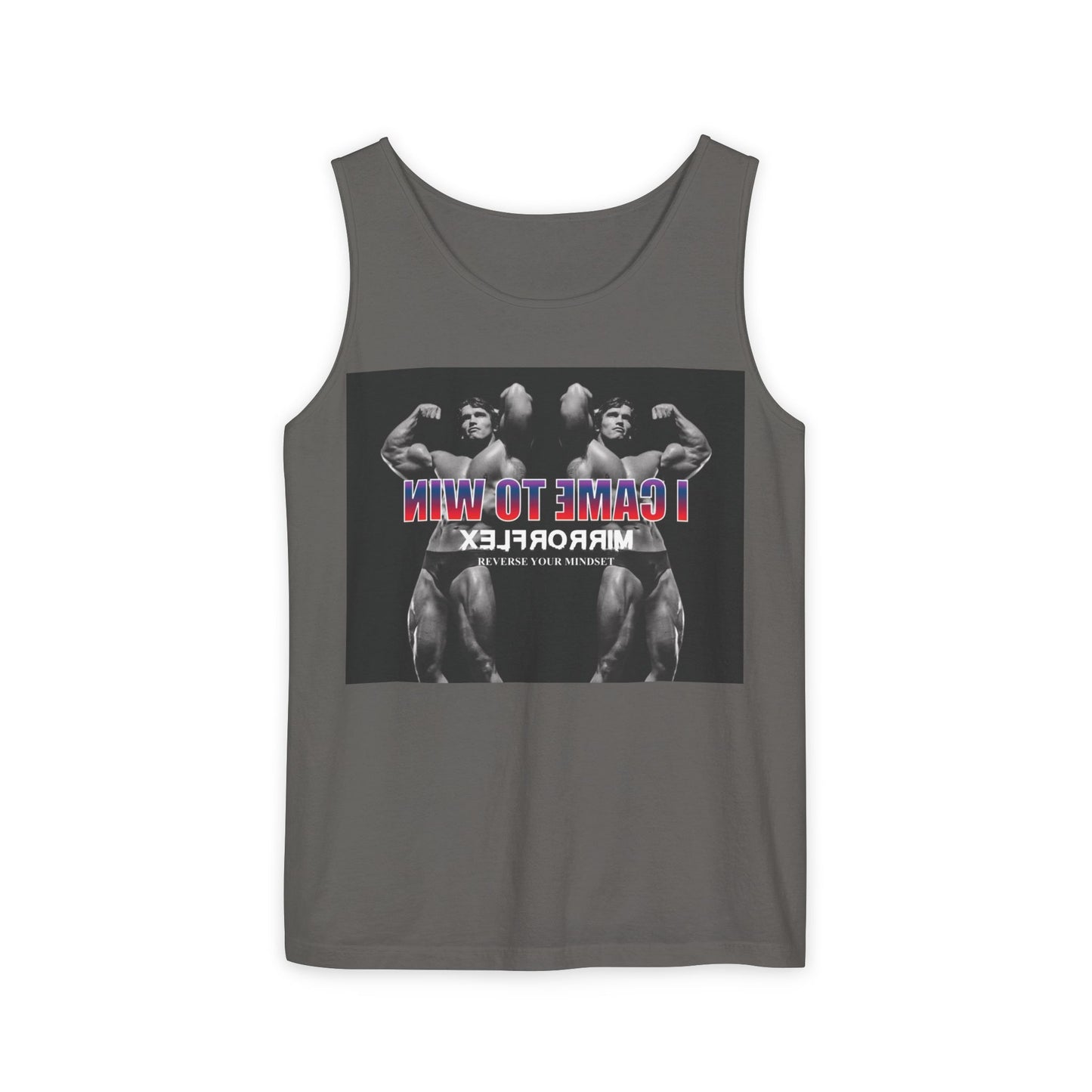 Unisex Garment-Dyed Tank Top - 'I Came to Win' Motivational Gym Wear