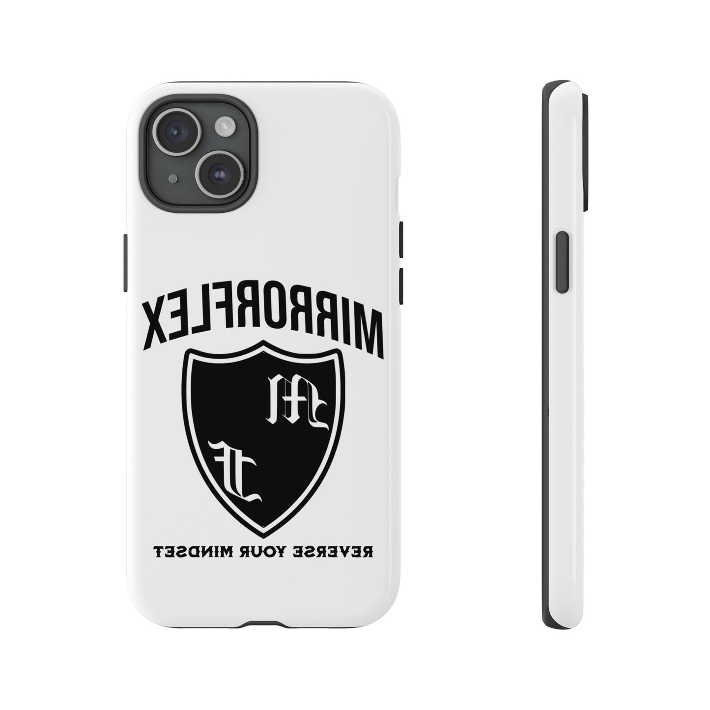Inspirational Tough Phone Case - "Reverses Your Mindset"