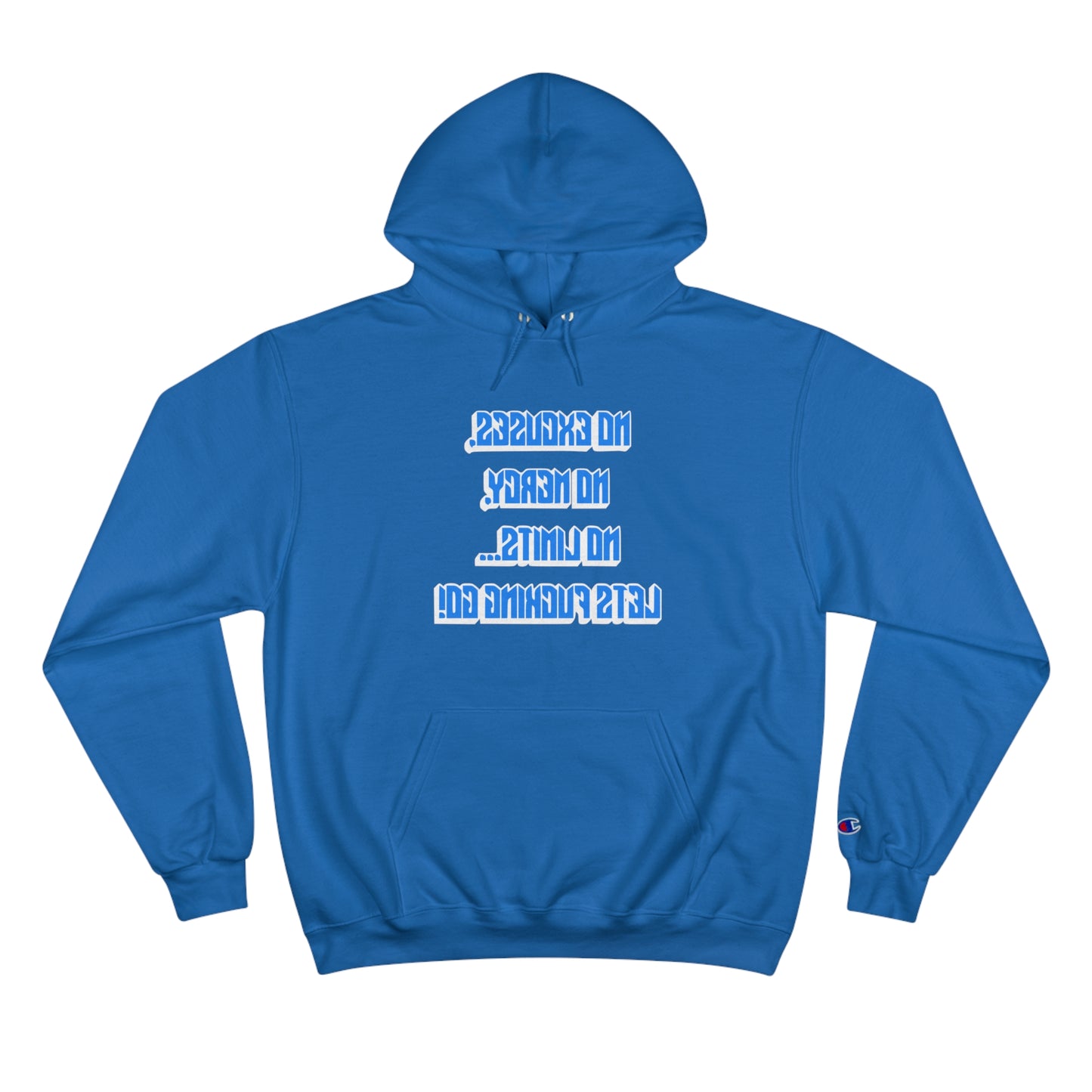 Motivational Champion Hoodie - No Excuses, No Mercy, No Limits!