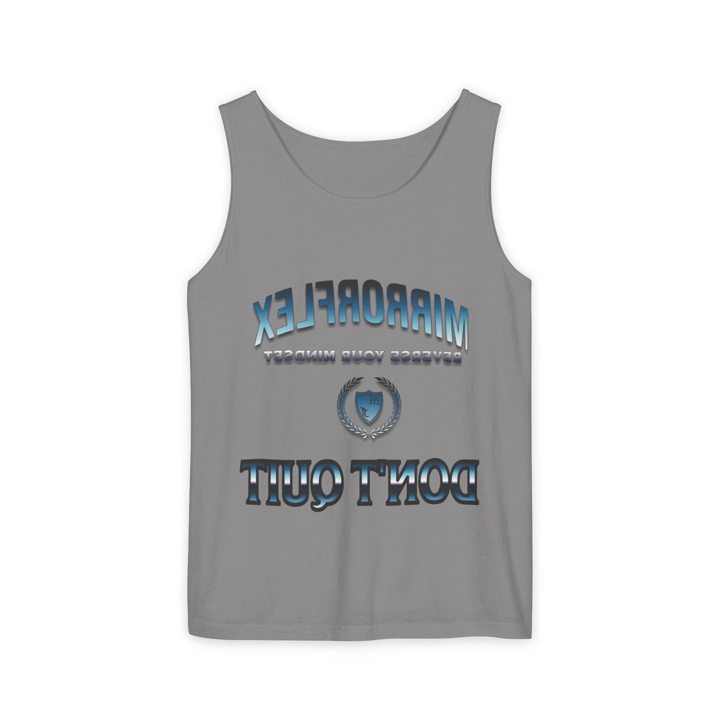 Unisex Garment-Dyed Tank Top - "Don't Quit" Motivational Shirt for Athletes & Casual Wear