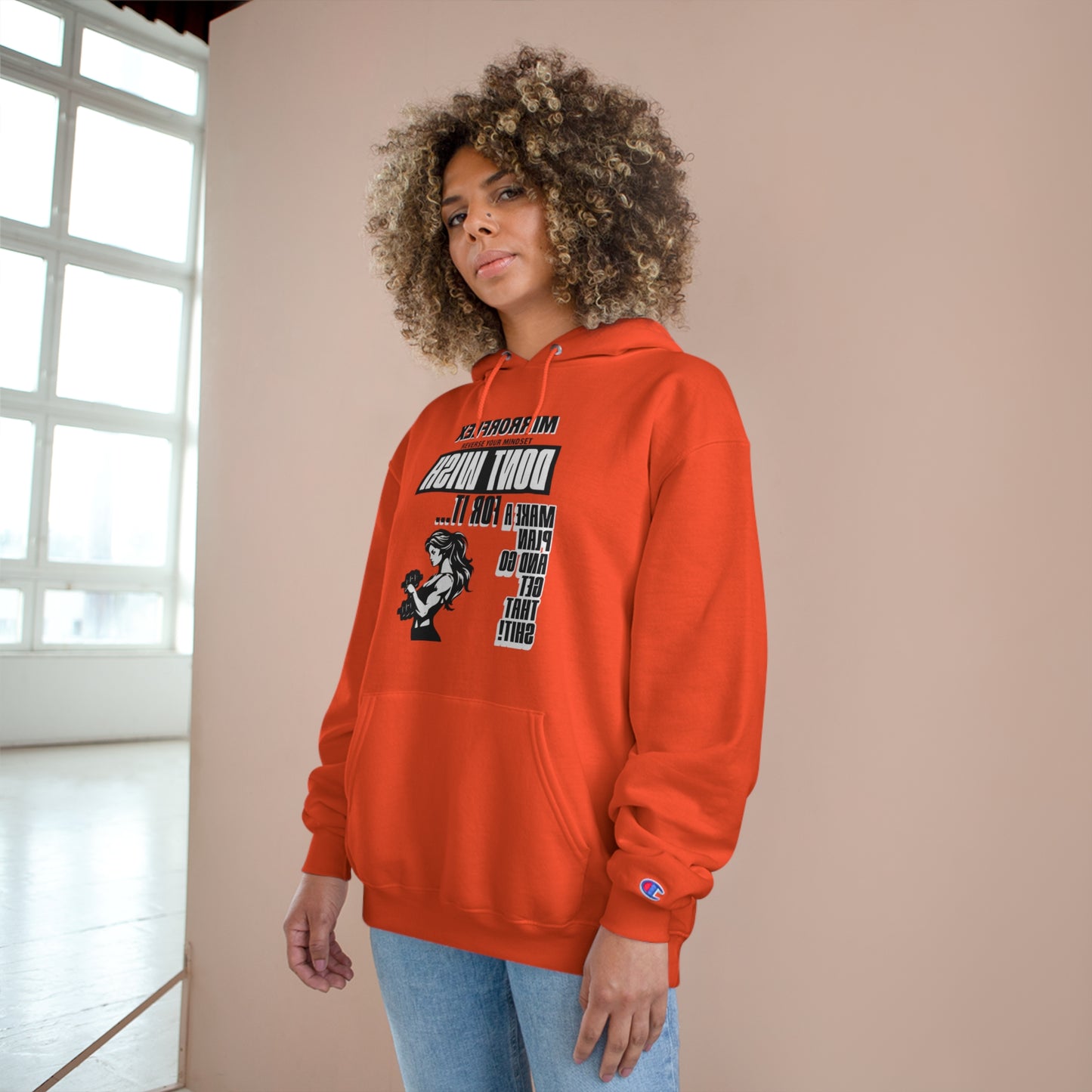 Empowering Champion Hoodie - "Don't Wish for It, Make It Happen" Design