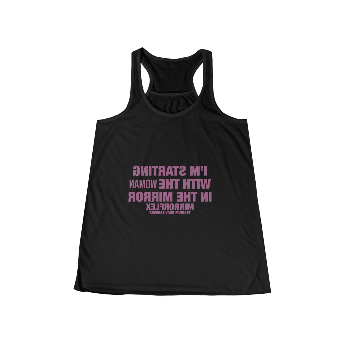 Empowerment Women's Flowy Racerback Tank - "I'm Starting With the Woman in the Mirror" Inspirational Top