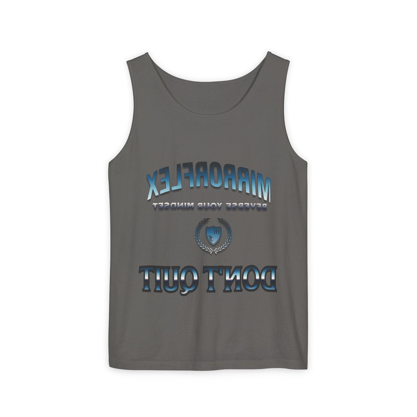 Unisex Garment-Dyed Tank Top - "Don't Quit" Motivational Shirt for Athletes & Casual Wear