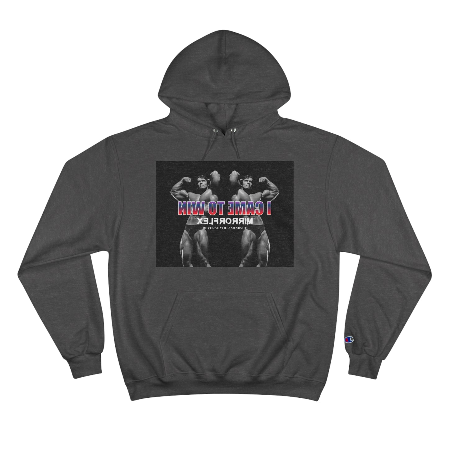 I Came to Win Champion Hoodie - Motivational Workout Wear