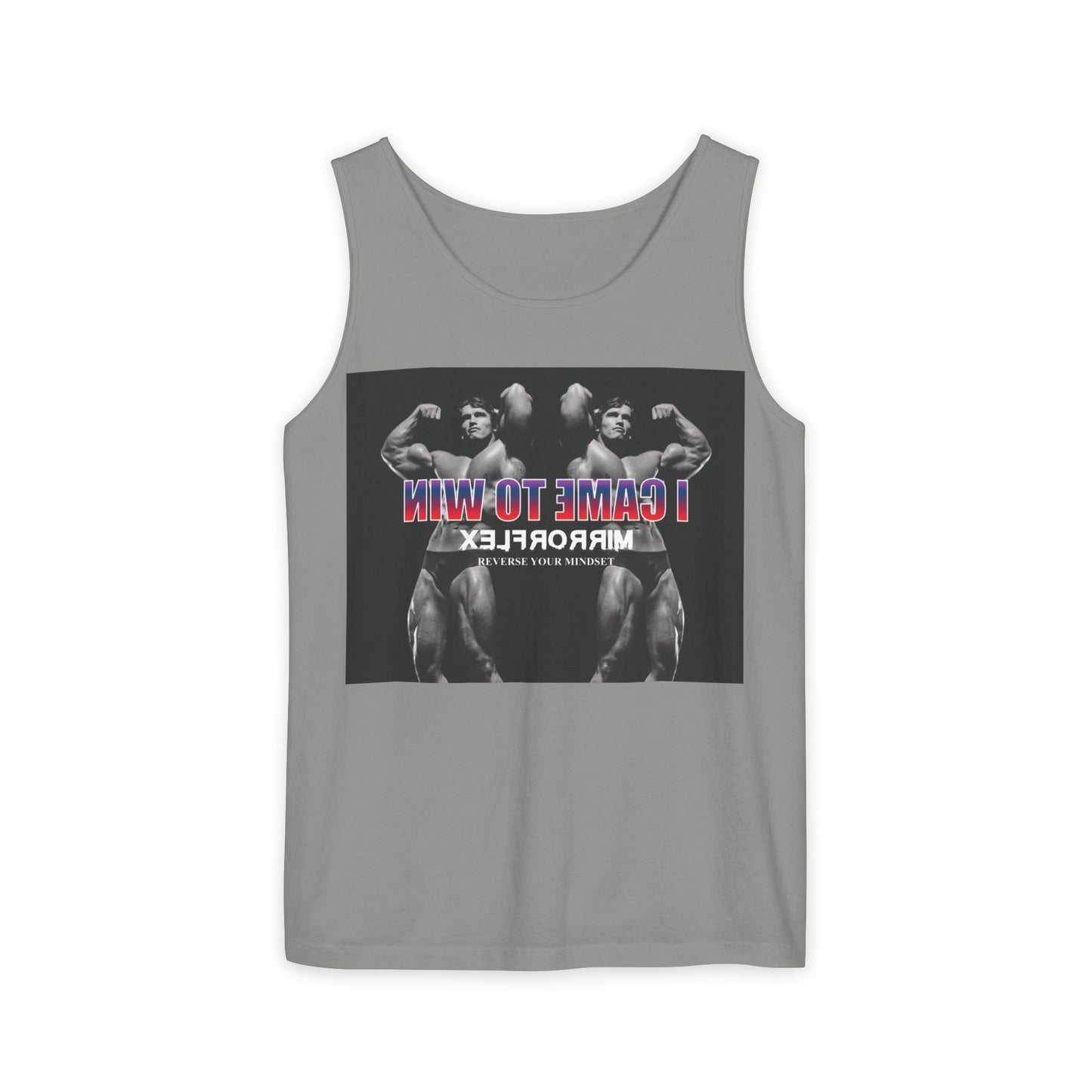 Unisex Garment-Dyed Tank Top - 'I Came to Win' Motivational Gym Wear