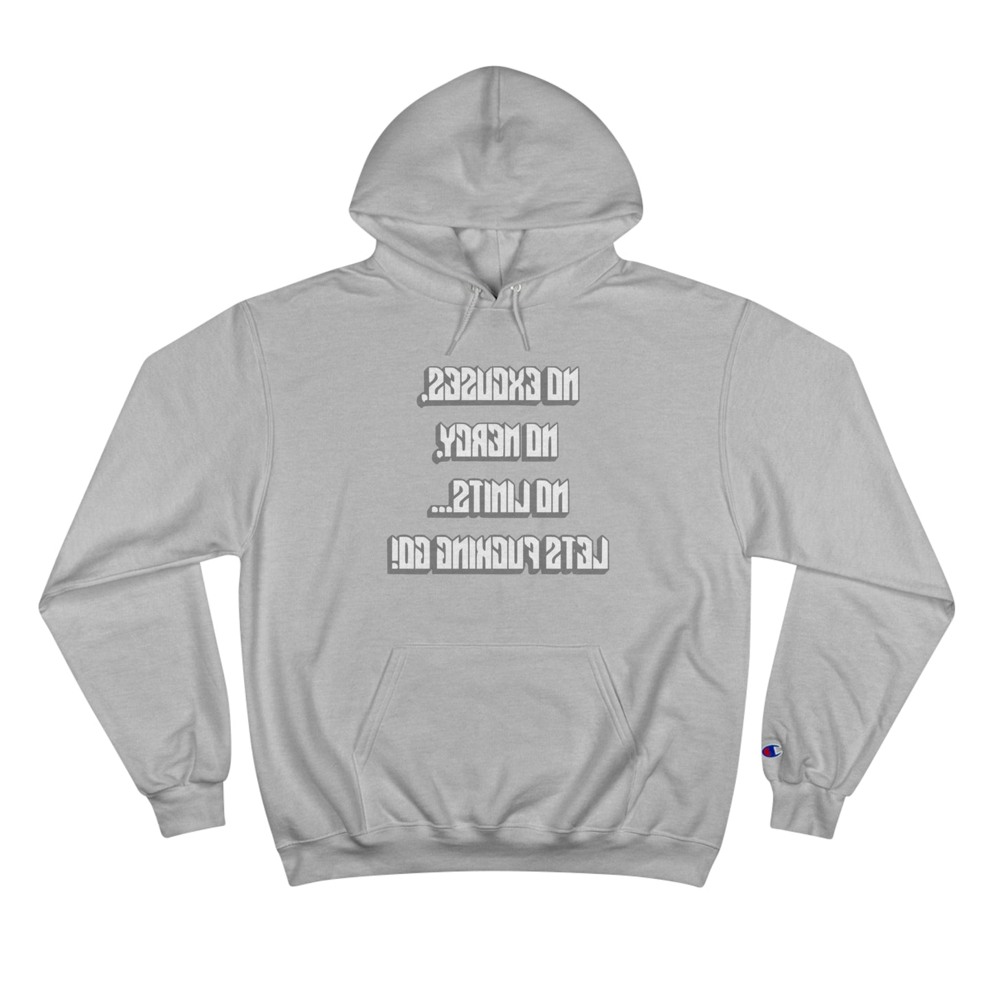 Motivational Champion Hoodie - No Excuses, No Mercy, No Limits!