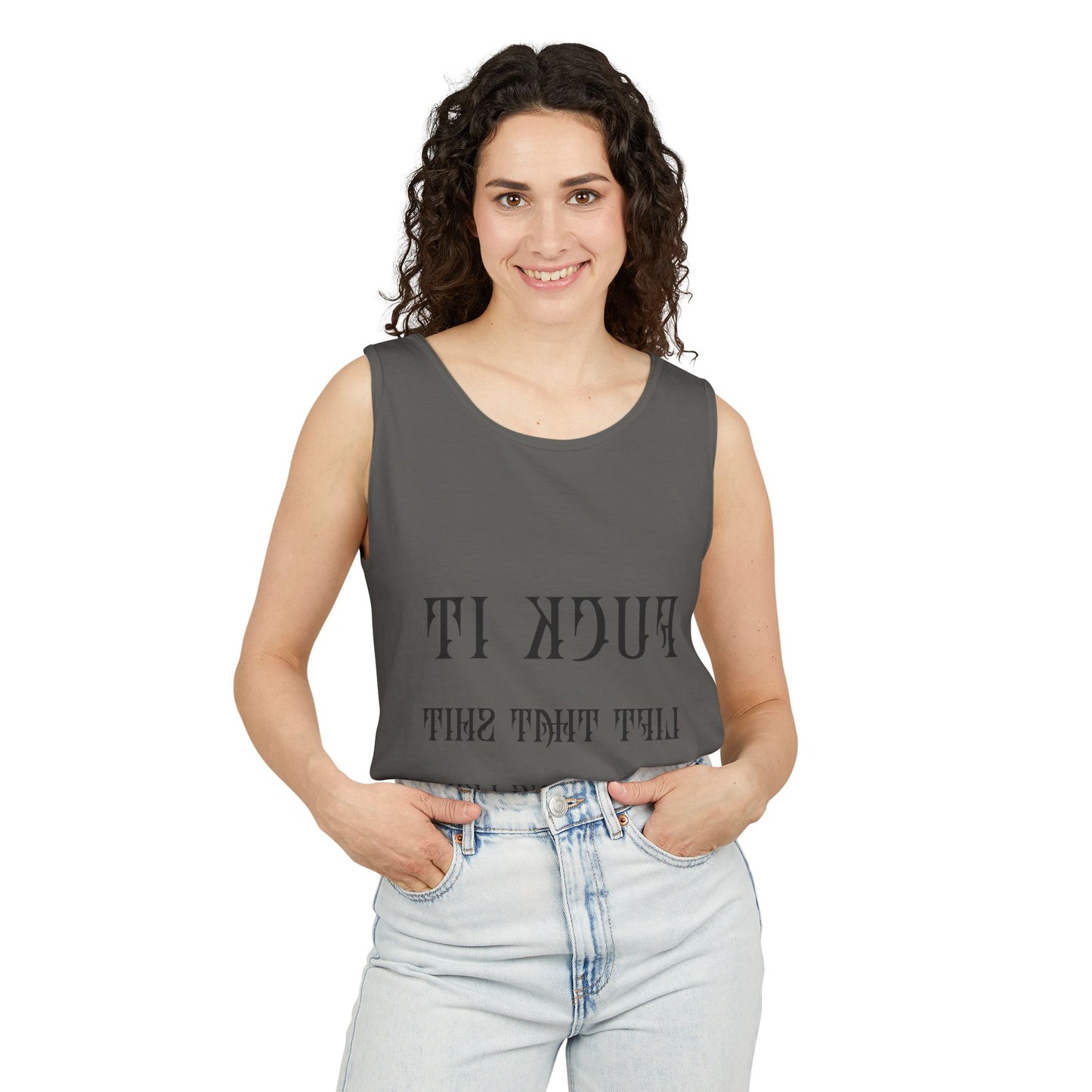 Unisex Garment-Dyed Tank Top - 'F*ck It, Lift That Sh*t' Motivational Workout Tee