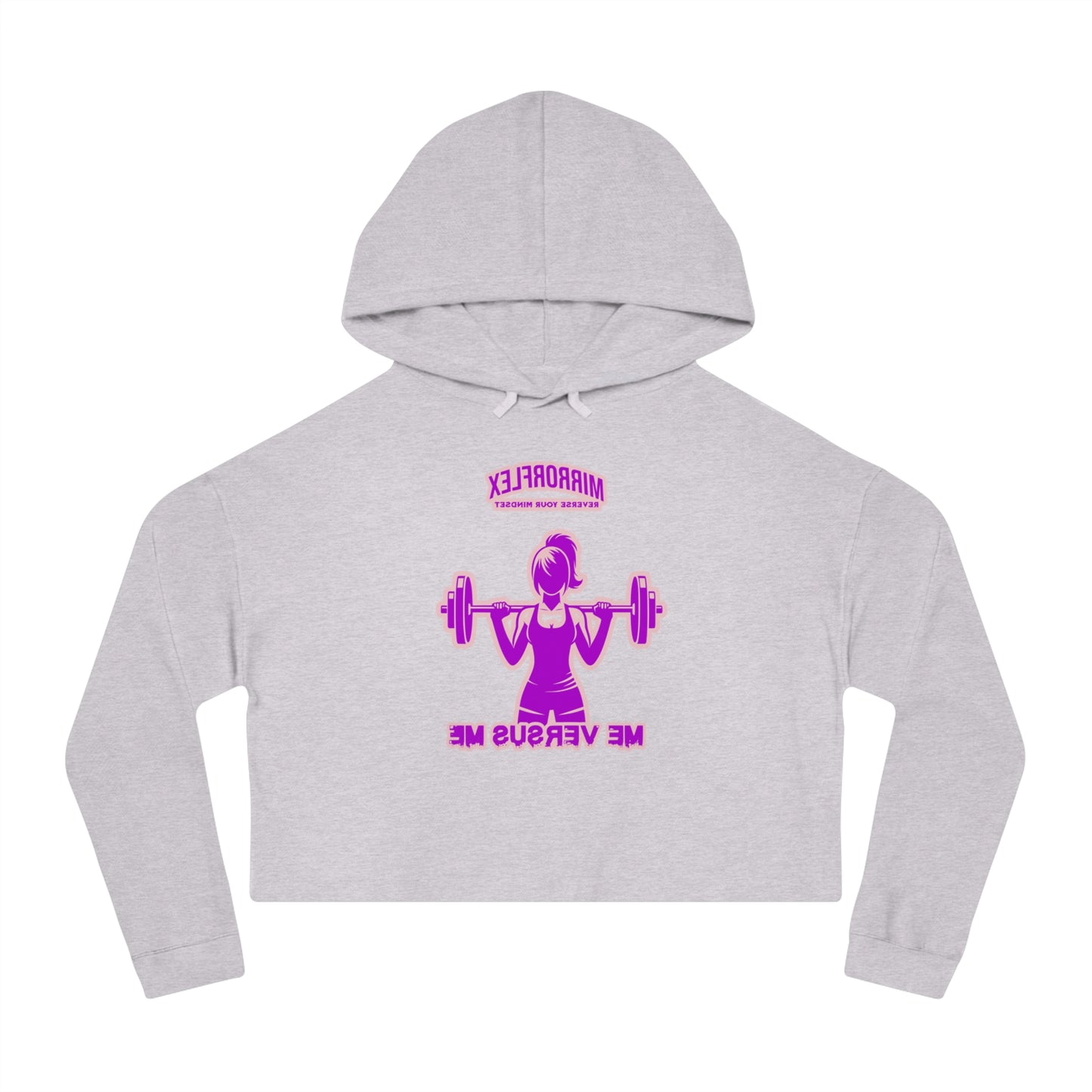 Empowering Women's Cropped Hooded Sweatshirt - Mirrorflex Gym Design