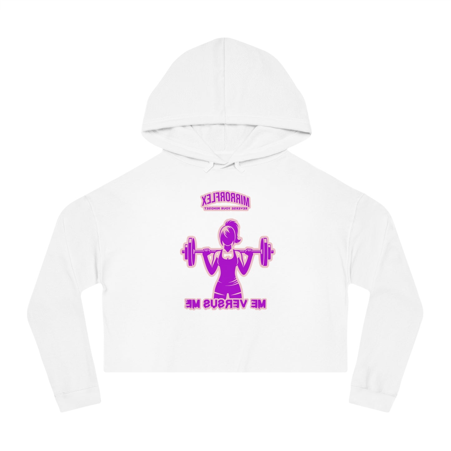 Empowering Women's Cropped Hooded Sweatshirt - Mirrorflex Gym Design