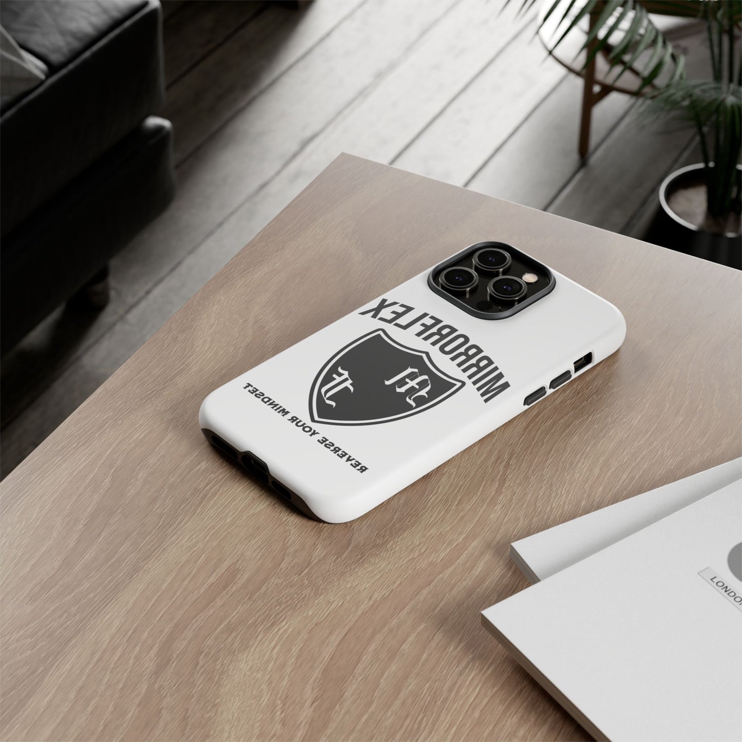 Inspirational Tough Phone Case - "Reverses Your Mindset"