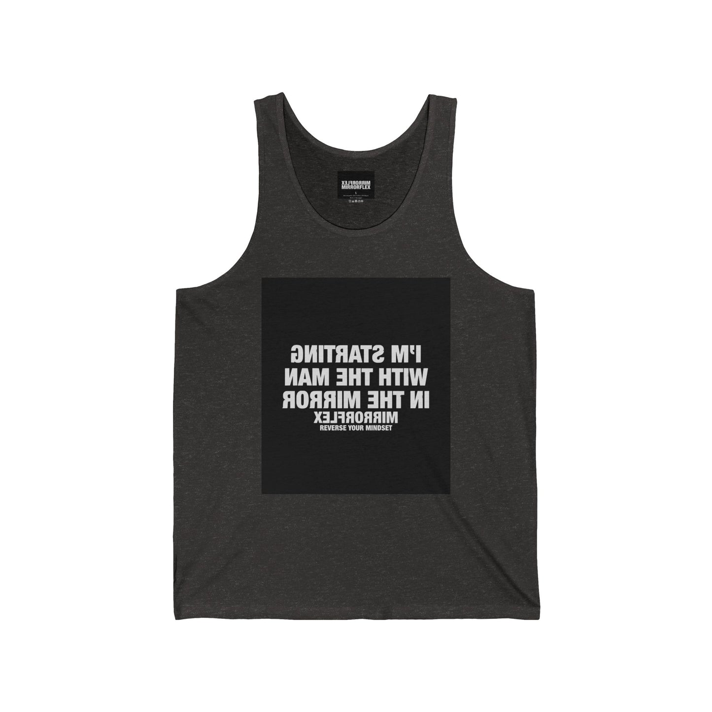 Motivational Unisex Jersey Tank | Life Reflection Quote | Fitness & Casual Wear