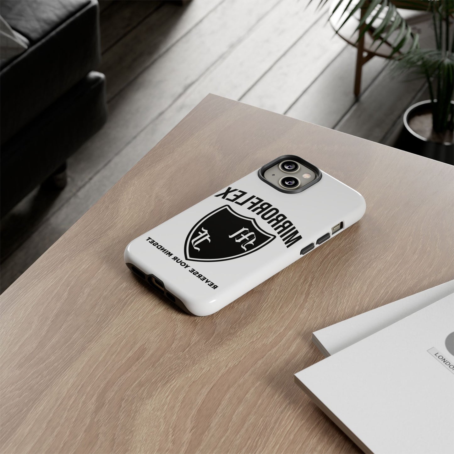 Inspirational Tough Phone Case - "Reverses Your Mindset"