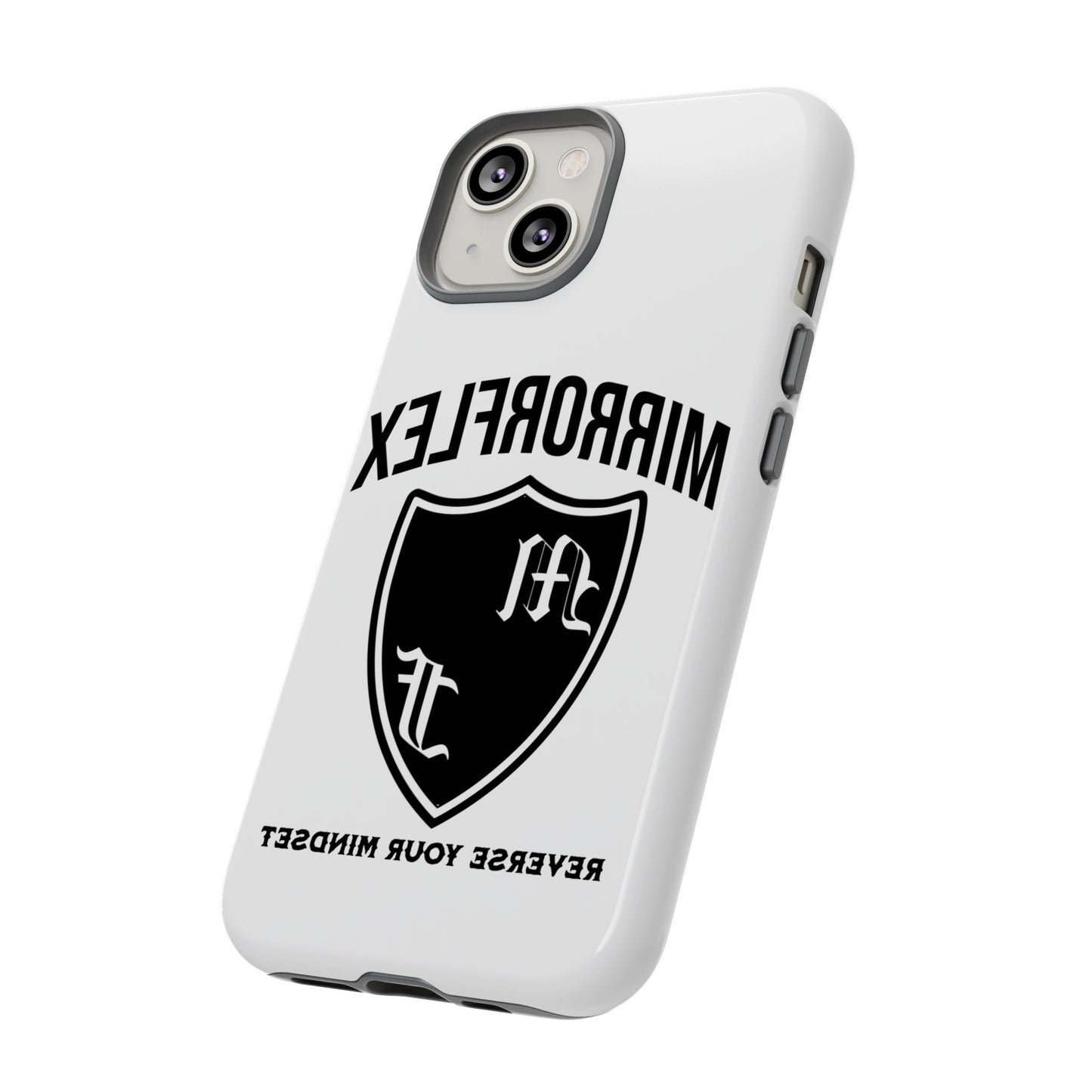 Inspirational Tough Phone Case - "Reverses Your Mindset"