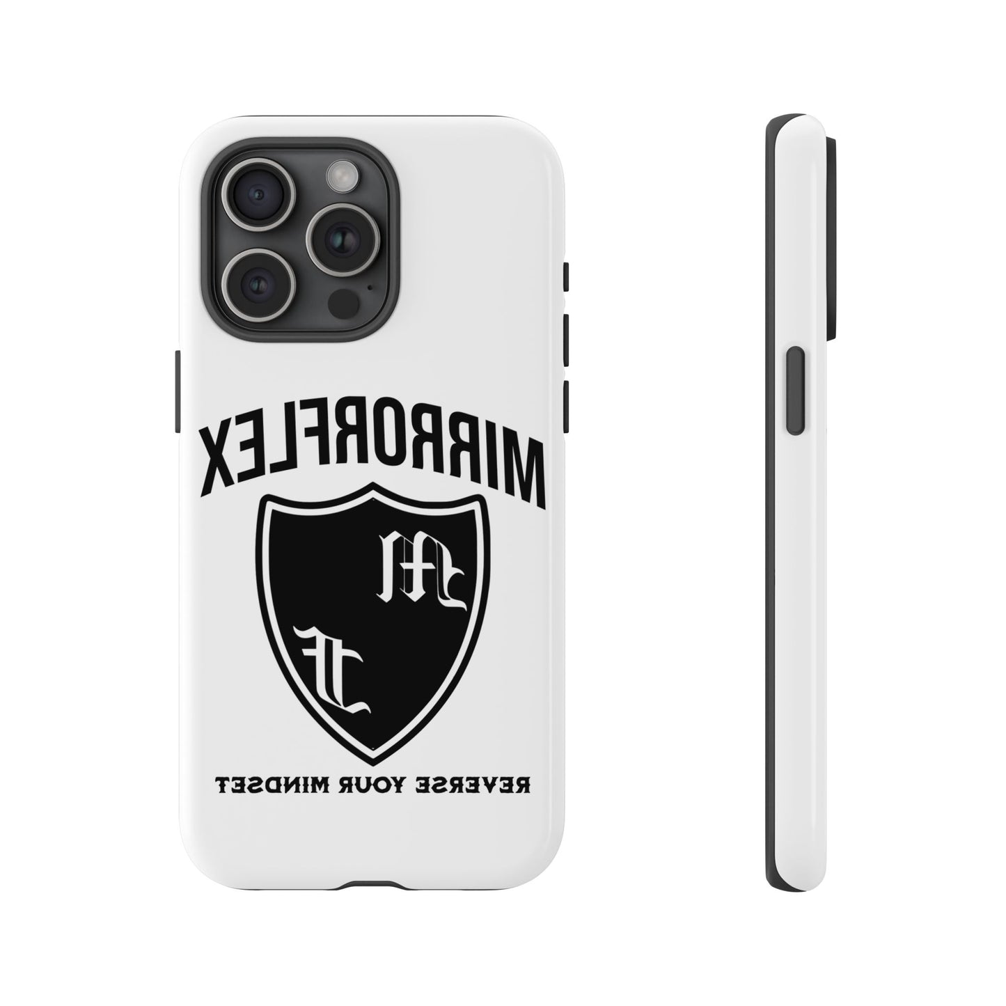 Inspirational Tough Phone Case - "Reverses Your Mindset"