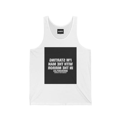 Motivational Unisex Jersey Tank | Life Reflection Quote | Fitness & Casual Wear