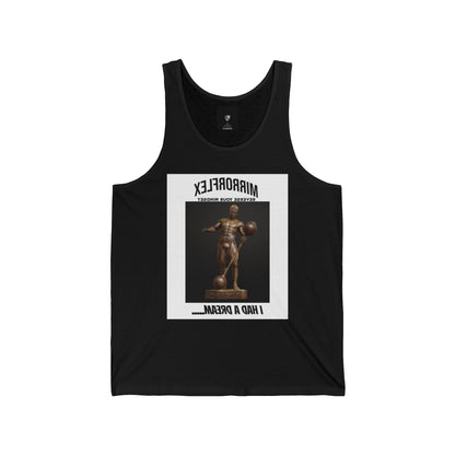 Inspirational Fitness Tank - "I Had A Dream" Unisex Jersey Tank
