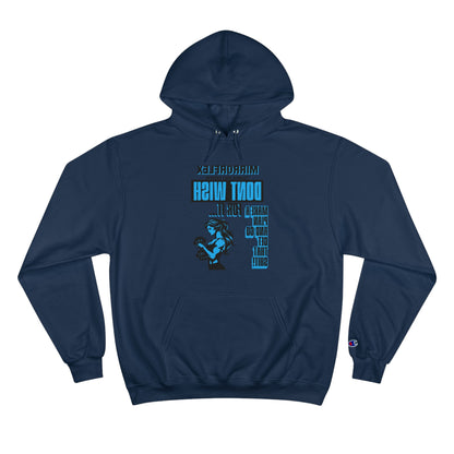 Empowering Champion Hoodie - "Don't Wish for It, Make It Happen" Design