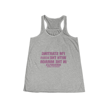 Empowerment Women's Flowy Racerback Tank - "I'm Starting With the Woman in the Mirror" Inspirational Top