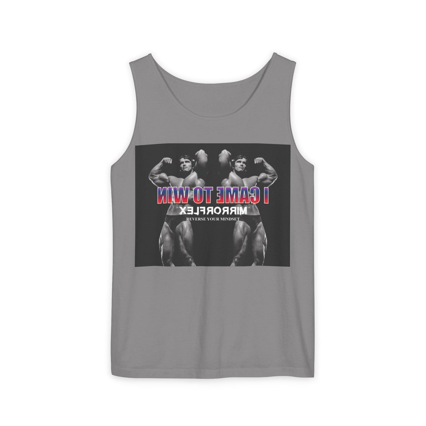 Unisex Garment-Dyed Tank Top - 'I Came to Win' Motivational Gym Wear