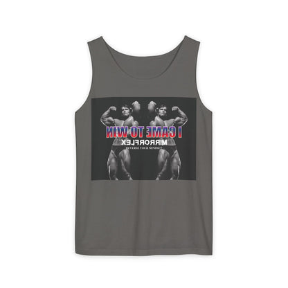 Unisex Garment-Dyed Tank Top - 'I Came to Win' Motivational Gym Wear