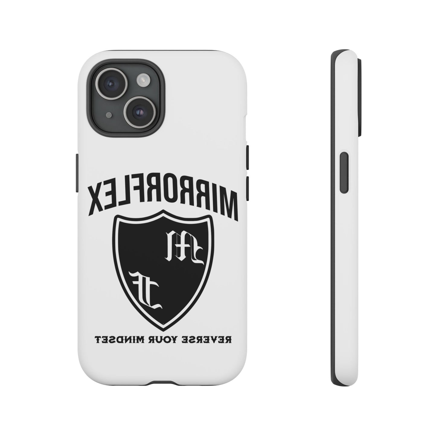 Inspirational Tough Phone Case - "Reverses Your Mindset"