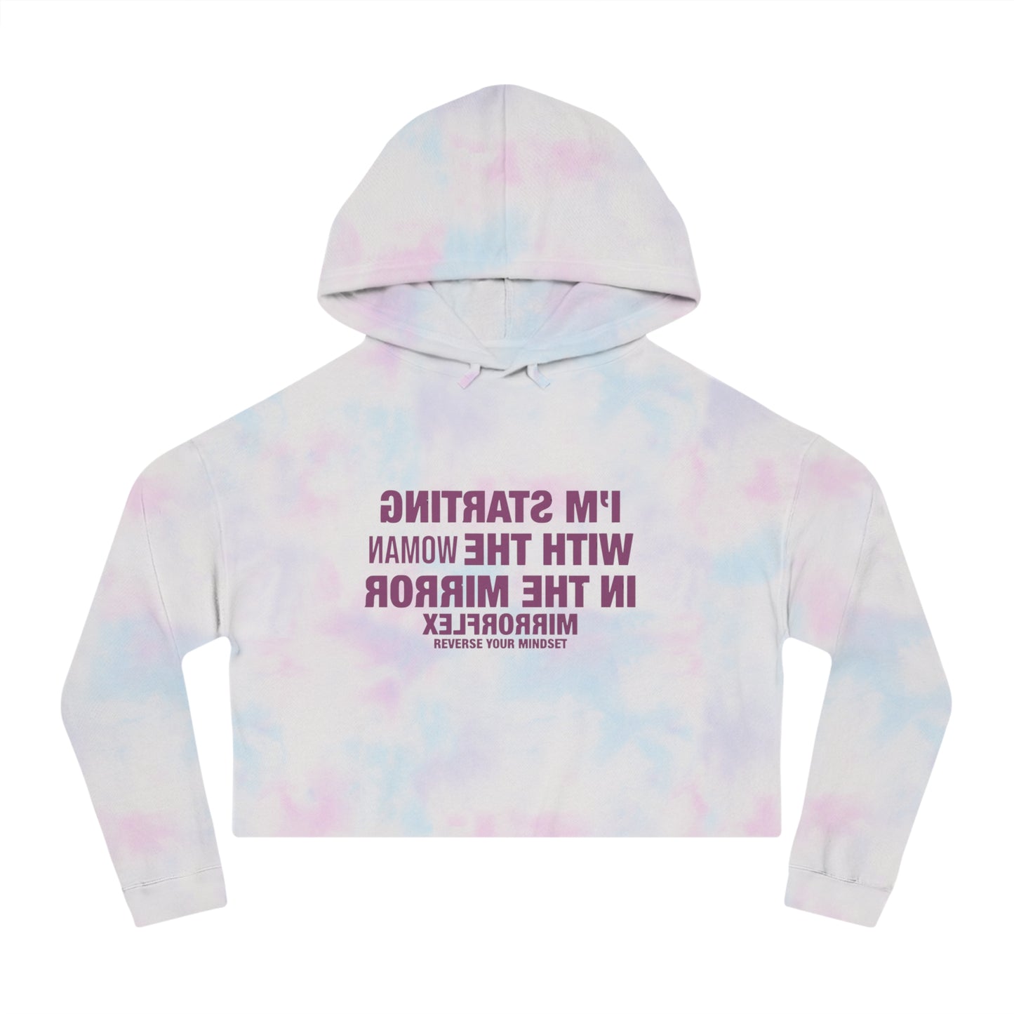 Empowerment Cropped Hoodie - 'I'm Starting With The Woman In The Mirror'