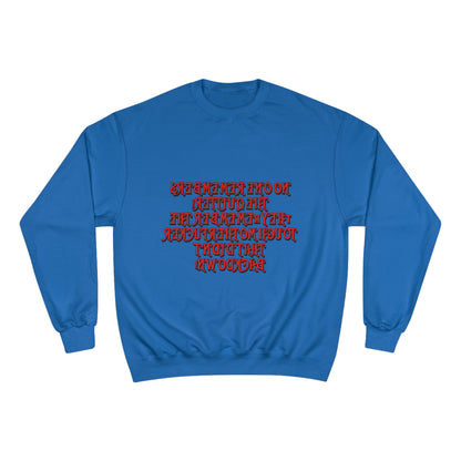 Champion Sweatshirt - 'No One Remembers the Outsider' Statement Crewneck - Stylish, Comfortable, Perfect for Friends and Family Gatherings