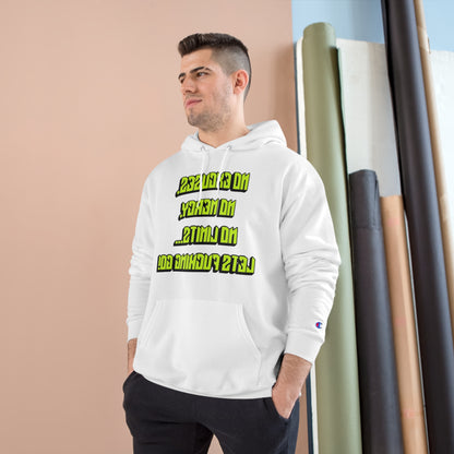 Motivational Champion Hoodie - No Excuses, No Mercy, No Limits!