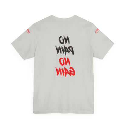 Graphic Motivational Unisex Tee - "No Pain No Gain"