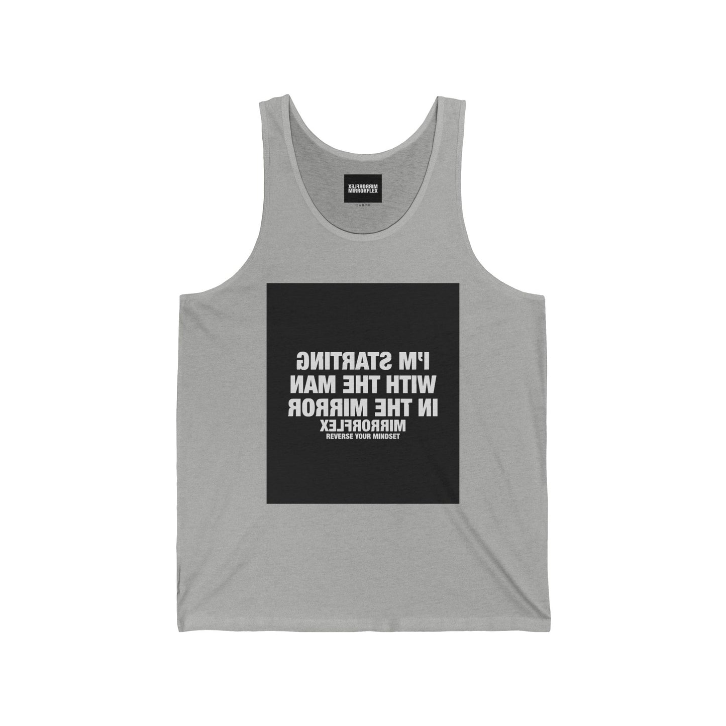Motivational Unisex Jersey Tank | Life Reflection Quote | Fitness & Casual Wear