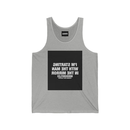 Motivational Unisex Jersey Tank | Life Reflection Quote | Fitness & Casual Wear