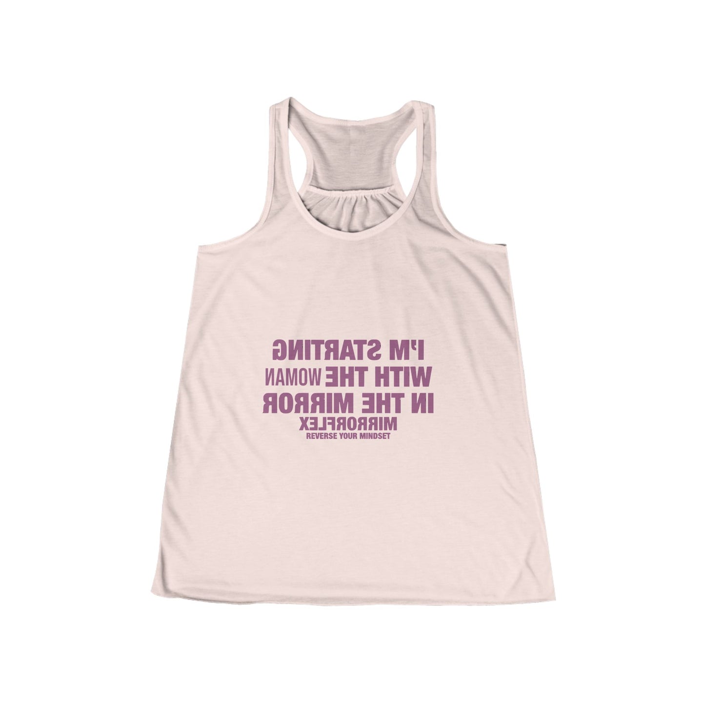 Empowerment Women's Flowy Racerback Tank - "I'm Starting With the Woman in the Mirror" Inspirational Top