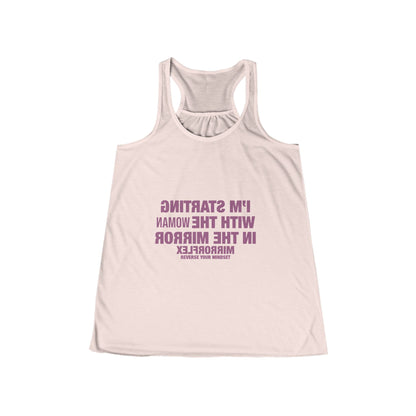Empowerment Women's Flowy Racerback Tank - "I'm Starting With the Woman in the Mirror" Inspirational Top