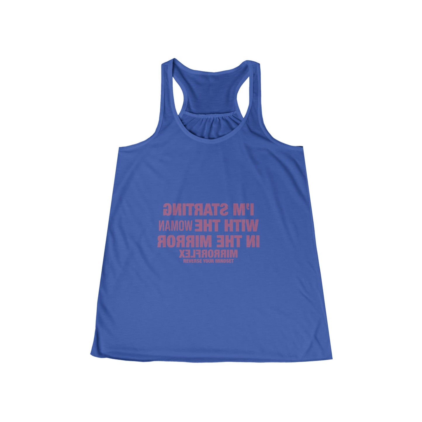 Empowerment Women's Flowy Racerback Tank - "I'm Starting With the Woman in the Mirror" Inspirational Top