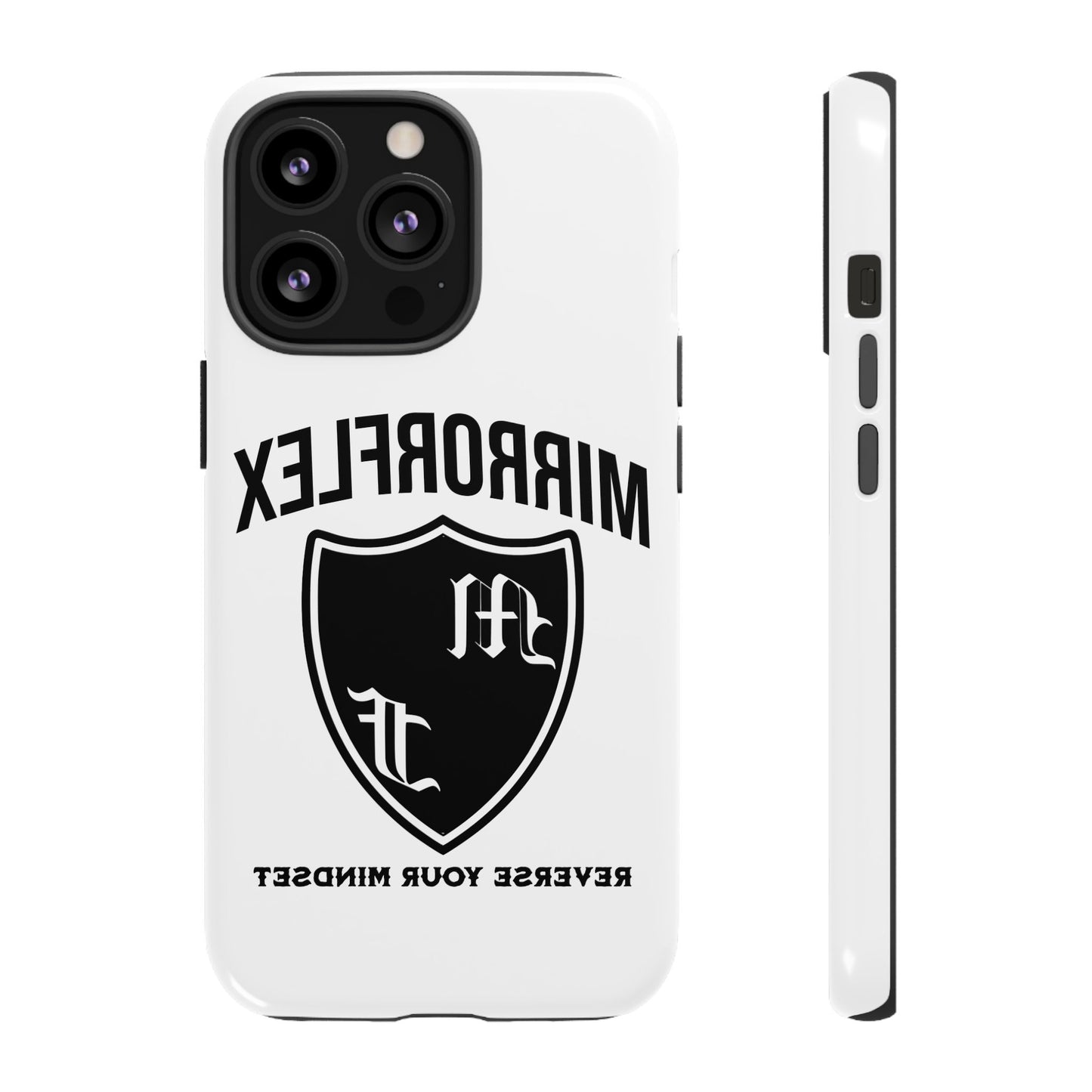 Inspirational Tough Phone Case - "Reverses Your Mindset"