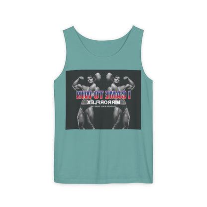 Unisex Garment-Dyed Tank Top - 'I Came to Win' Motivational Gym Wear