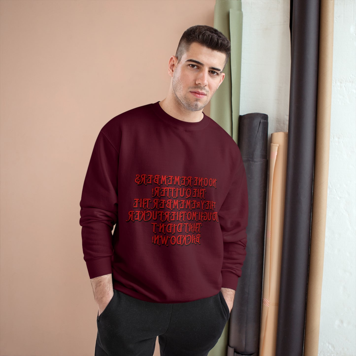 Champion Sweatshirt - 'No One Remembers the Outsider' Statement Crewneck - Stylish, Comfortable, Perfect for Friends and Family Gatherings