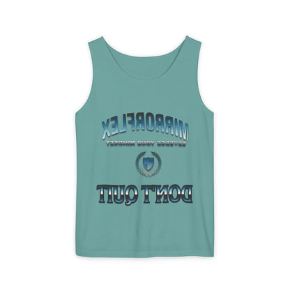 Unisex Garment-Dyed Tank Top - "Don't Quit" Motivational Shirt for Athletes & Casual Wear