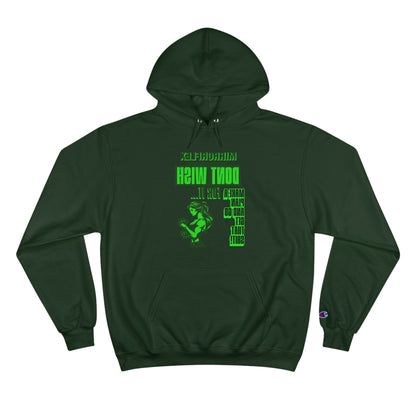 Empowering Champion Hoodie - "Don't Wish for It, Make It Happen" Design