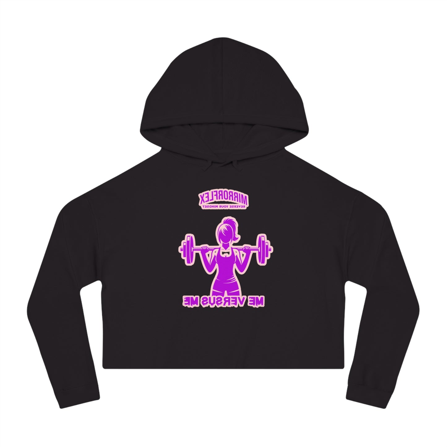 Empowering Women's Cropped Hooded Sweatshirt - Mirrorflex Gym Design