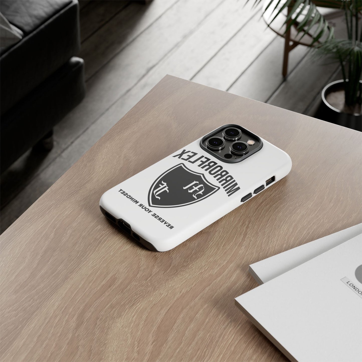 Inspirational Tough Phone Case - "Reverses Your Mindset"