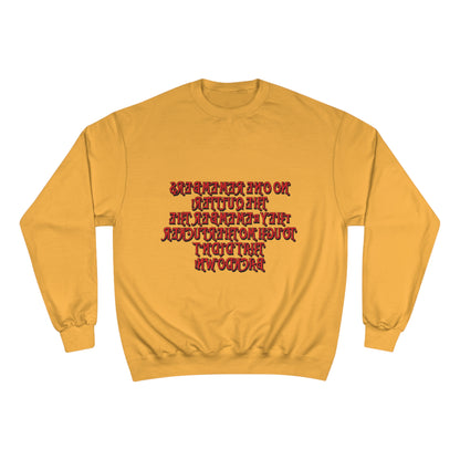 Champion Sweatshirt - 'No One Remembers the Outsider' Statement Crewneck - Stylish, Comfortable, Perfect for Friends and Family Gatherings