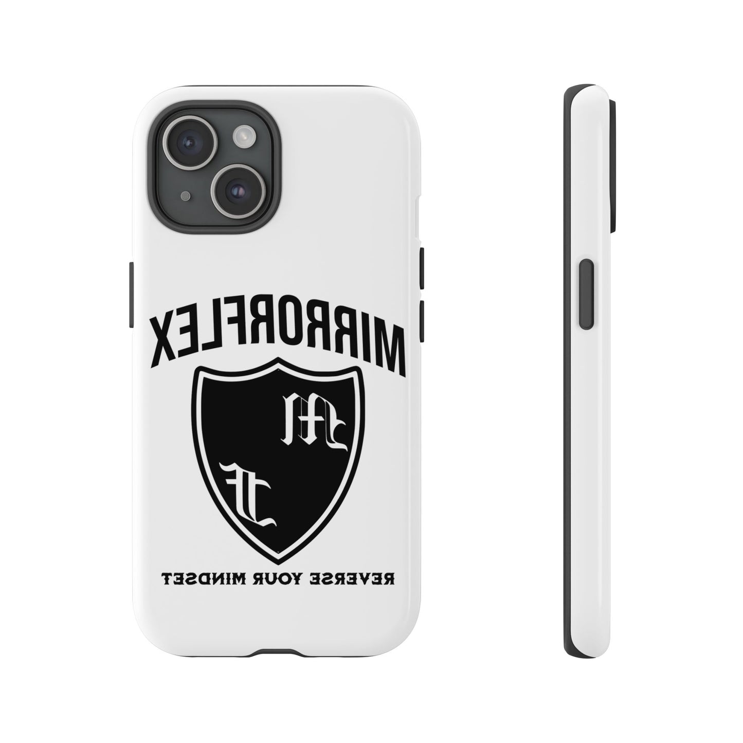 Inspirational Tough Phone Case - "Reverses Your Mindset"
